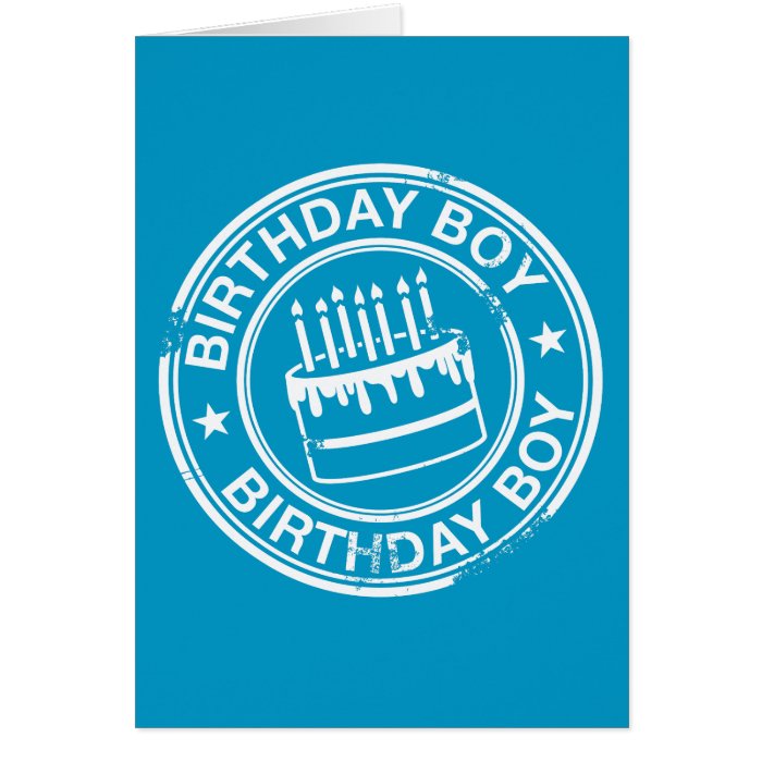 Birthday Boy -white rubber stamp effect- Card | Zazzle