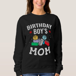 Birthday Boy's Mom Building Blocks  3 Sweatshirt