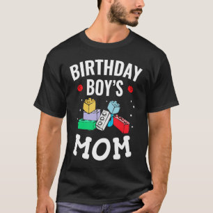 Birthday Boy's Mom Building Blocks 4 T-Shirt
