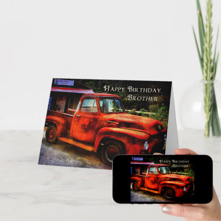 Birthday Brother — Classic Truck Card | Zazzle