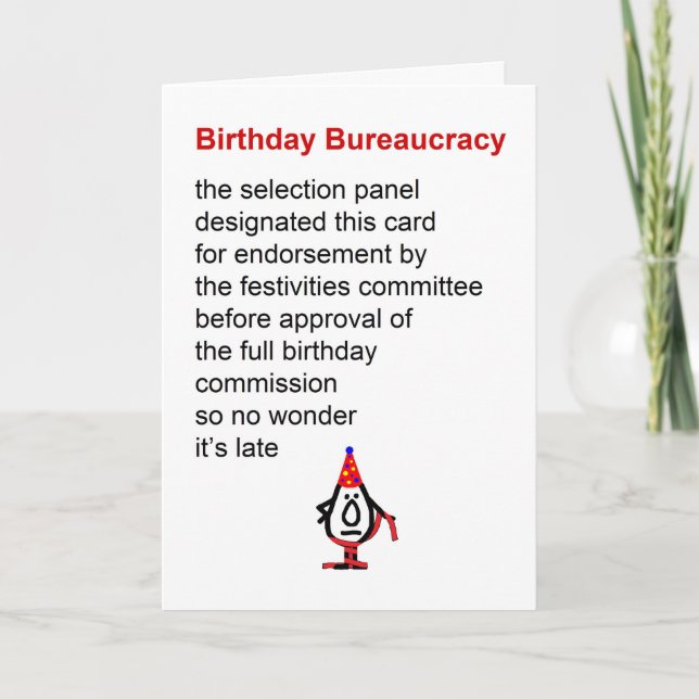 Birthday Bureaucracy - A Belated Birthday Poem Card (Front)