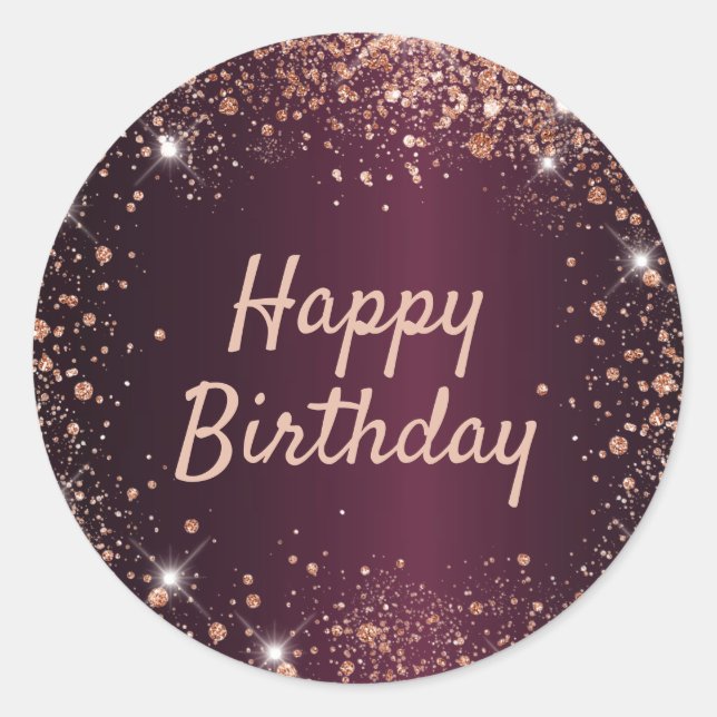 Birthday burgundy rose gold glitter classic round sticker (Front)