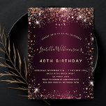 Birthday burgundy rose gold glitter dust invitation<br><div class="desc">For an elegant 40th (or any age) birthday.  A burgundy  faux metallic looking background color. Decorated with rose gold faux glitter dust. Personalize and add a name,  age and party details. The name is written with a hand lettered style script</div>