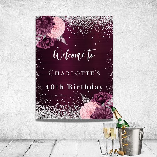 Birthday burgundy silver flowers welcome poster