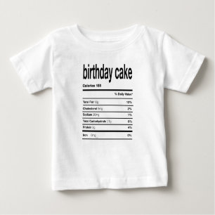 Birthday Cake Nutritional Information Baby T-Shirt