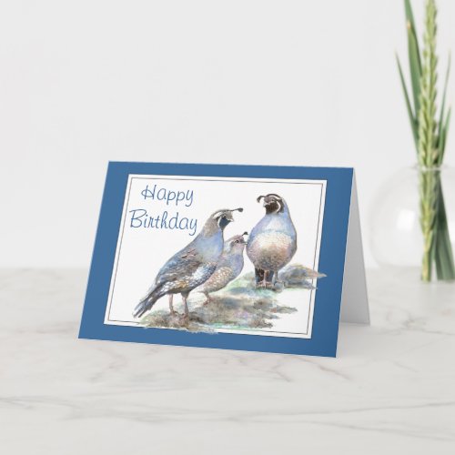 Birthday California Quail Bird Nature Gardens Card