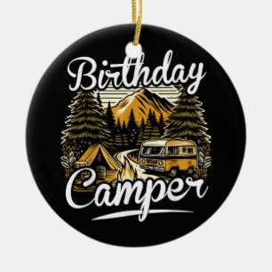 Birthday Camper Camping Ceramic Ornament