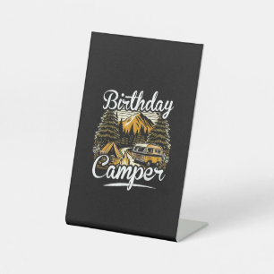 Birthday Camper Camping Pedestal Sign