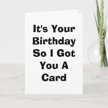 Birthday Card by unck42 at Zazzle