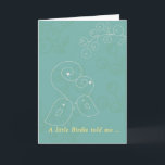 Birthday card a little birdie told me<br><div class="desc">little bird illustration on the front of the birthday card ... </div>