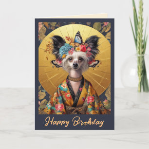 Birthday Card Chinese Crested Kimono Birthday