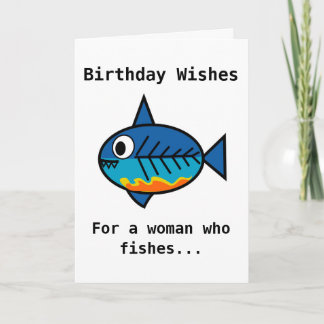 Birthday card for a woman who fishes.