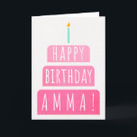 Birthday Card for Amma<br><div class="desc">Birthday Card for Amma. If you call your mother Amma instead of Mom, this birthday card is perfect for her. (Amma means mother in Urdu, Hindi, Tamil, Icelandic, Malayalam, Kannada, Telugu, & Sinhalese.). Your amma also will love this birthday card's gradient ombre pink design with a birthday cake that says...</div>