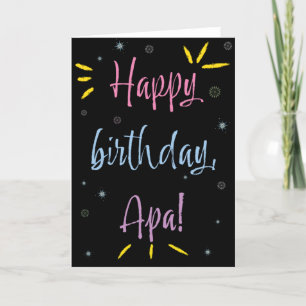 Birthday Card for Apa