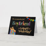 Birthday Card for Boyfriend, Bunting and Candles<br><div class="desc">A bright and colourful Birthday card for a Boyfriend,  with Birthday Cake Candles,  Bunting and Stars and the word,  'Teacher' in patterned lettering,  outlined in gold-effect (not metallic ink) and Happy Birthday,  also in gold-effect,  all on a black background. A digital design by Judy Adamson.</div>