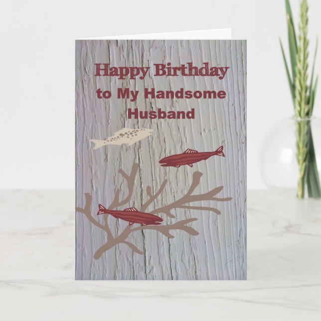 Birthday Card for Husband who likes to Fish (Front)