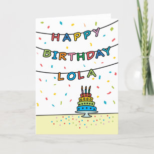 Birthday Card for Lola