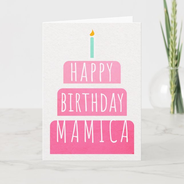 Birthday Card for Mamica (Front)