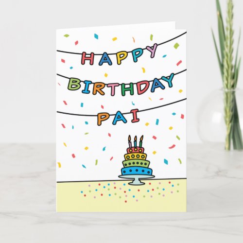 Birthday Card for Pai