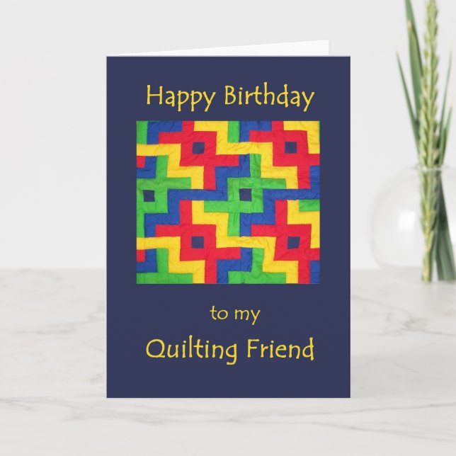 Birthday Card for Quilting Frien - Patchwork Quilt (Front)