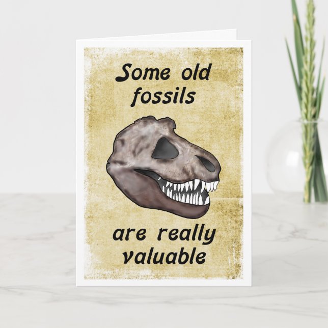 Birthday Card for Senior Citizen, old fossil? (Front)