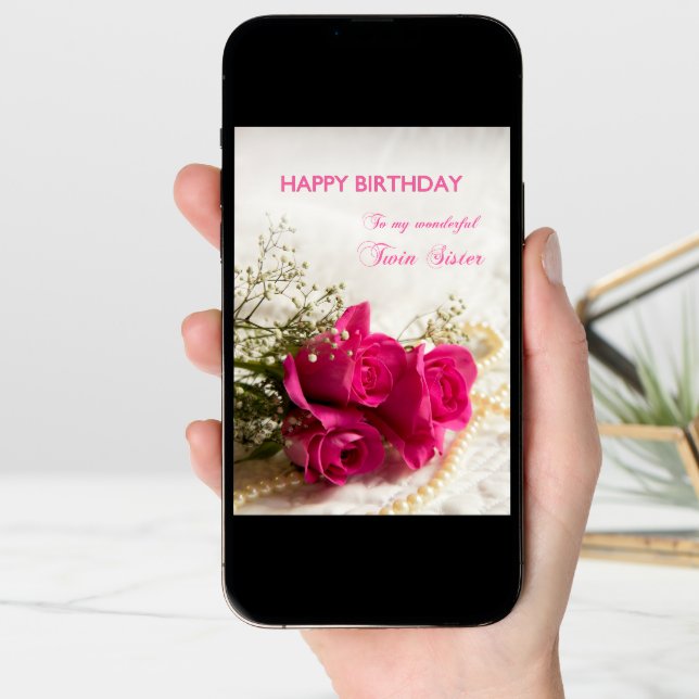 Birthday card for twin sister with pink roses (Front Digital)