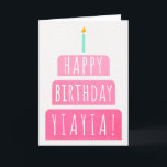 Birthday Card for Yiayia<br><div class="desc">Birthday Card for Yiayia. If you call your grandmother Yiayia instead of Grandma, this birthday card is perfect for her. (Yiayia means grandmother in Greek.). Your yiayia also will love this birthday card's gradient ombre pink design with a birthday cake that says "Happy birthday Yiayia!" Make this card customizable! Click...</div>
