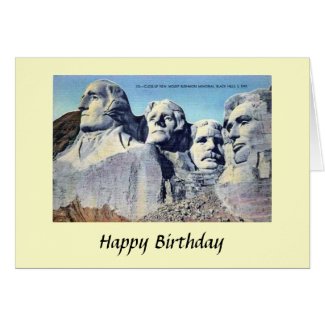 Birthday Card - Mount Rushmore, South Dakota