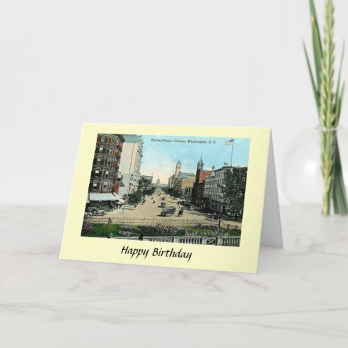 Birthday Card _ Pennsylvania Ave Washington DC