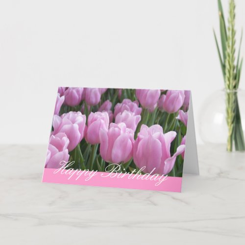 Birthday Card Pink Tulips