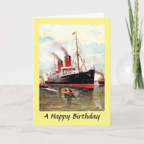 Birthday Card _ RMS Lucania
