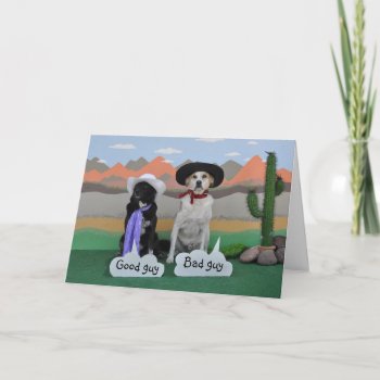 Birthday Card To Any Male  2 Dogs In Cowboy Hats by PlaxtonDesigns at Zazzle