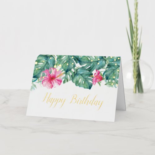 Birthday Card Tropical Leaves Pink Florals