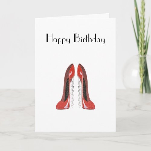 Birthday card with Corkscrew Red Stiletto Shoes gr