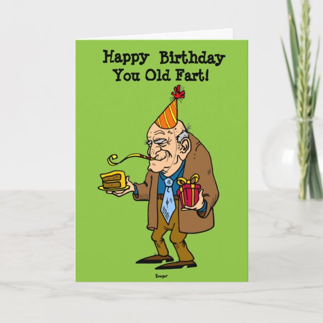 Birthday Card - You Old Fart! (humor) (Front)