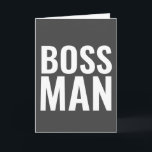 BIRTHDAY CARDS FOR THE BOSS! BOSS MAN<br><div class="desc">INSIDE READS: PARTY LIKE A BOSS. HAPPY BIRTHDAY!</div>
