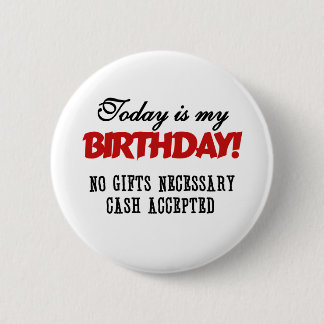 Birthday Cash Accepted Button
