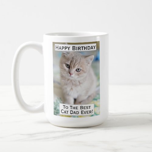 Birthday Cat Dad Best Ever Pet Photo Coffee Mug