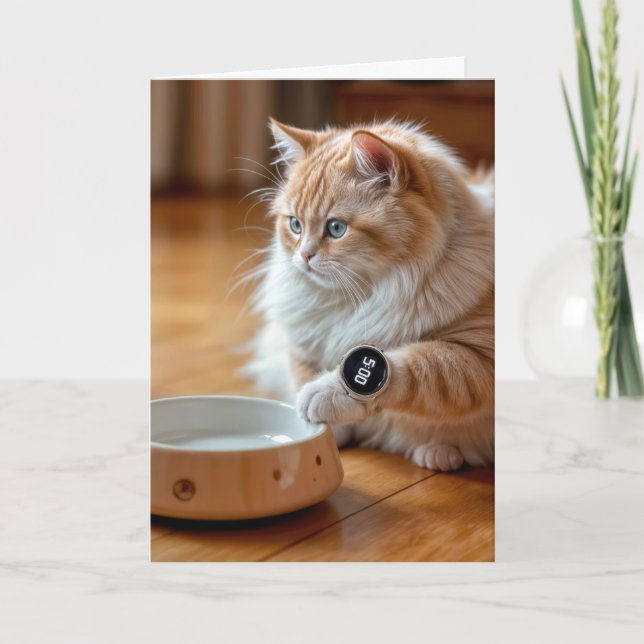 Birthday Cat With Empty Food Bowl And Smart Watch Card (Front)