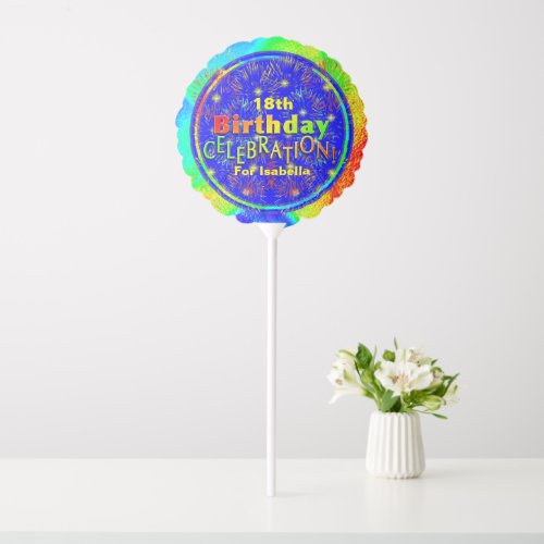 Birthday Celebration Fireworks Custom Balloon