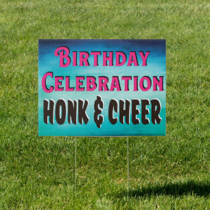 Birthday Celebration Honk & Cheer Car Parade Pink Sign