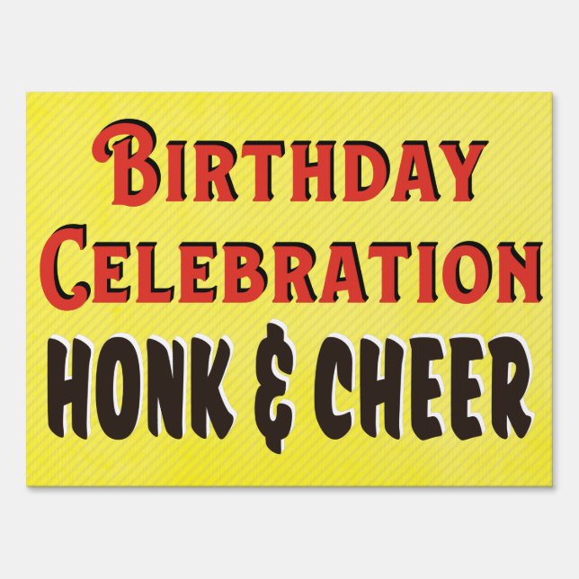 Birthday Celebration Honk & Cheer Car Parade Sign (Front)