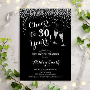 Birthday - Cheers To 30 Years Black White Silver Invitation