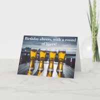 Birthday cheers with a round of beers Card