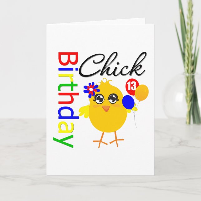 Birthday Chick 13 Years Old Card (Front)