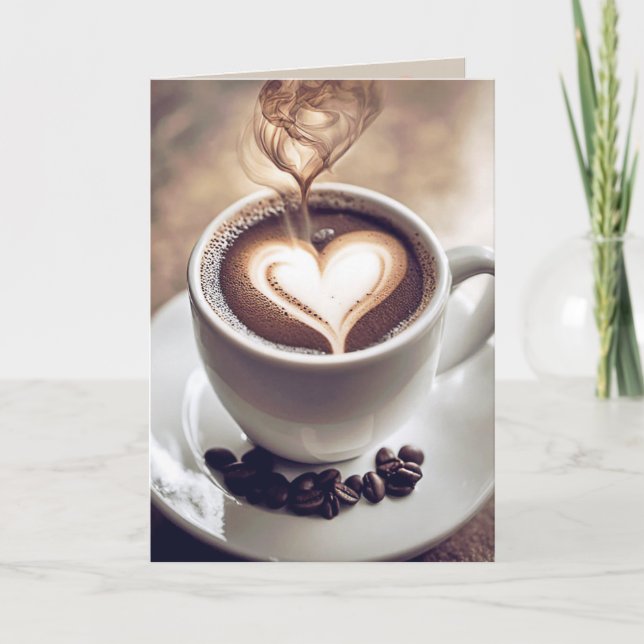 Birthday Coffee With Heart and Steam Card (Front)