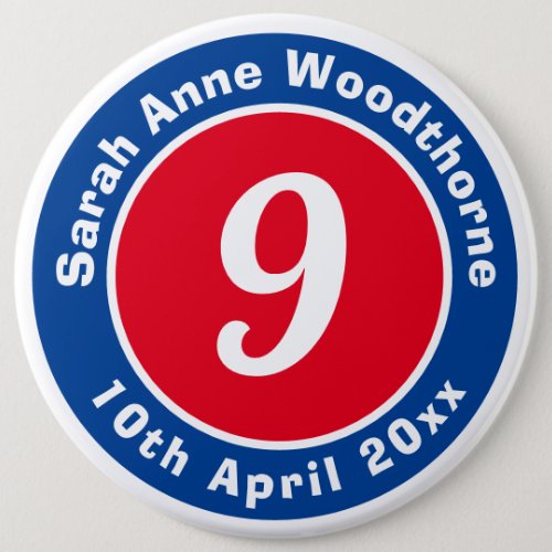 Birthday Commemoration with Name Age  Date 6 Cm Button