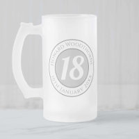 Birthday Commemoration with Name, Age, & Date Frosted Glass Beer Mug