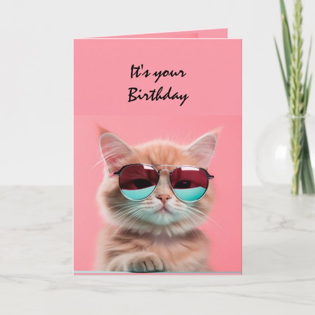 Birthday Cool Classy Kitten Cat Fun Humor Card (Front)