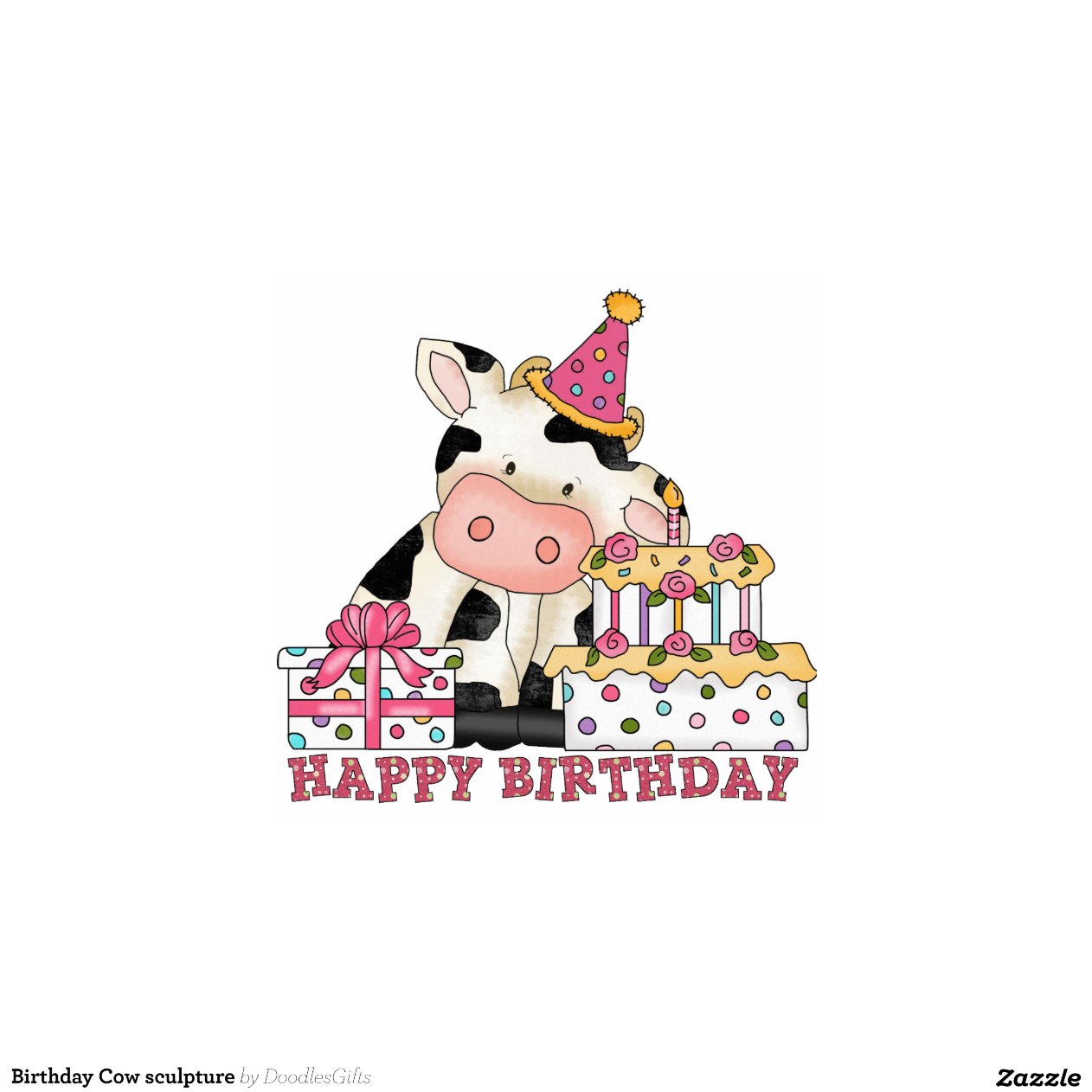 Birthday Cow sculpture Cut Out | Zazzle